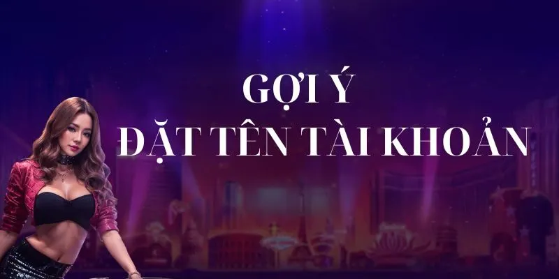 Những nickname độc đáo cho người mới đăng ký